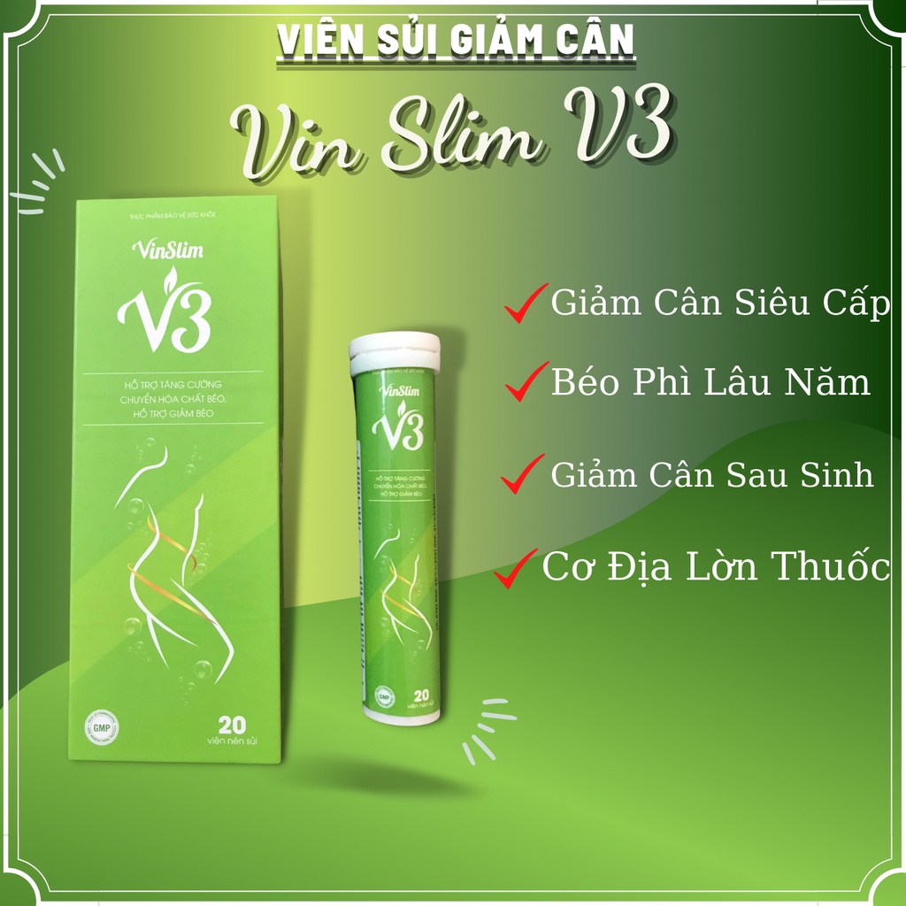 Công Dụng Viên Sủi Hỗ Trợ Giảm Cân Vinslim V3